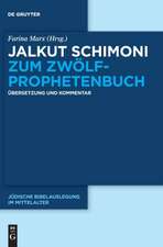 Jalkut Schimoni zum Zwölfprophetenbuch