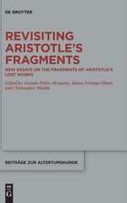 Revisiting Aristotle's Fragments