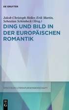 Ding und Bild in der europäischen Romantik