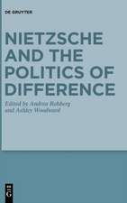 Nietzsche and the Politics of Difference