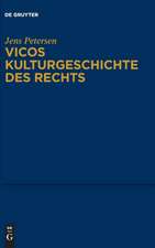 Petersen, J: Vicos Kulturgeschichte des Rechts