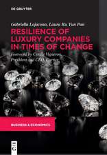 Lojacono, G: Resilience of Luxury Companies in Times of Chan