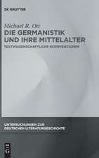 Ott, M: Germanistik und ihre Mittelalter