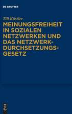 Meinungsfreiheit in sozialen Netzwerken und das Netzwerkdurchsetzungsgesetz