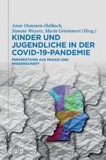 Kinder und Jugendliche in der COVID-19-Pandemie