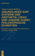 Heiberg, J: >Grundlinien zum Systeme der Aesthetik< (1824) u