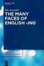 Sennrich, X: Many Faces of English -ing