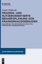 Wallroth, F: Prozess- und nutzerorientierte Bedarfsplanung v