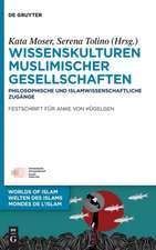 Wissenskulturen muslimischer Gesellschaften