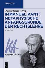 Immanuel Kant: Metaphysische Anfangsgründe der Rechtslehre