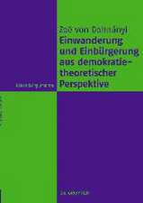 Einwanderung und Einbürgerung aus demokratietheoretischer Perspektive