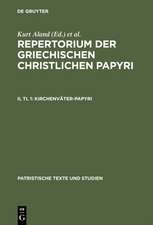 Kirchenväter-Papyri: Teil 1: Beschreibungen <RGCP II/1>