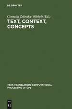 Text, Context, Concepts