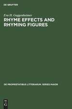 Rhyme effects and rhyming figures: a comparative study of sound repetitions in the classics with emphasis on Latin poetry