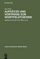 Aufsätze und Vorträge zur Wortfeldtheorie