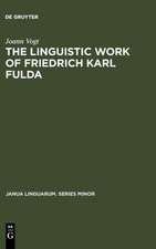 The linguistic work of Friedrich Karl Fulda