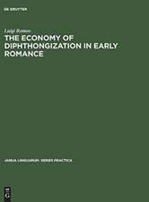 The economy of diphthongization in early romance