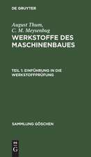 Einführung in die Werkstoffprüfung: mit 7 Tabellen, aus: Werkstoffe des Maschinenbaues, 1