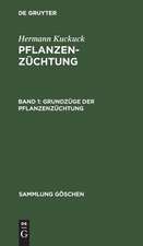 Pflanzenzüchtung: 1, Grundzüge der Pflanzenzüchtung