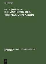 Die Ästhetik des Thomas von Aquin: Eine genetische und systematische Analyse