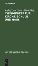 Chorgebete für Kirche, Schule und Haus: mit einem Nachtrag