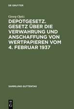 Depotgesetz. Gesetz über die Verwahrung und Anschaffung von Wertpapieren vom 4. Februar 1937