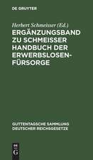 Handbuch der Erwerbslosenfürsorge: Erg.-Bd.