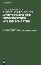 Natron - Ophthalmia scarlatinosa: aus: [Enzyklopädisches Wörterbuch der medizinischen Wissenschaften] Encyclopädisches Wörterbuch der medicinischen Wissenschaften, Bd. 25