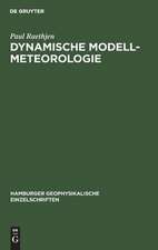 Dynamische Modell-Meteorologie