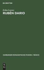 Rubén Dario: Bajo el divino imperio de la musica. Studie z. Bedeutung eines ästhetischen Prinzips