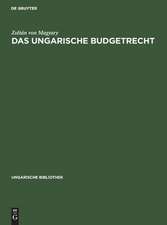 Das ungarische Budgetrecht