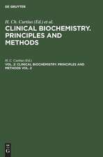 Clinical biochemistry : principles and methods: Vol. 2