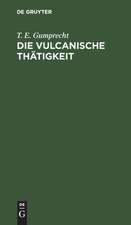 Die vulcanische Thätigkeit auf dem Festlande von Africa, in Arabien und auf den Inseln des Rothen Meeres