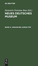 Neues Deutsches Museum Vierter Band Januar bis Junius 1791