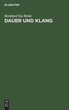 Dauer und Klang: ein Beitrag zur Geschichte der Vocalquantität im Altfranzösischen