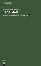 Lacrimas: Ein Schauspiel