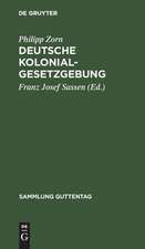 Deutsche Kolonialgesetzgebung: Text-Ausg. mit Anm. u. Sachreg.