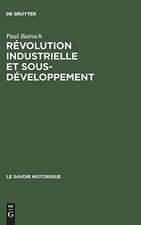 Révolution industrielle et sous-développement