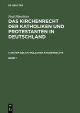 Paul Hinschius: Das Kirchenrecht der Katholiken und Protestanten in Deutschland. 1: System des katholischen Kirchenrechts. Band 1