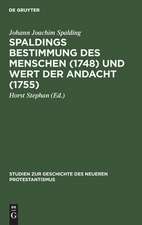 Bestimmung des Menschen (1748) und Wert der Andacht (1755)