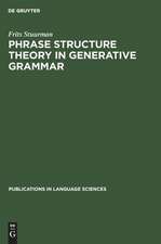 Phrase structure theory in generative grammar