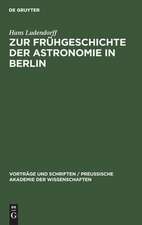 Zur Frühgeschichte der Astronomie in Berlin