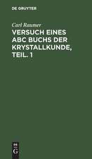 Mit Kupfern: aus: Versuch eines ABC Buchs der Krystallkunde, 1