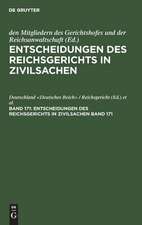 Entscheidungen des Reichsgerichts: Entscheidungen in Zivilsachen Bd 171