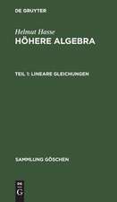 Lineare Gleichungen: aus: Höhere Algebra, 1