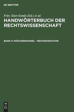 Mädchenhandel - Reichsexekution: aus: Handwörterbuch der Rechtswissenschaft, 4