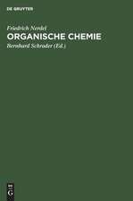 Organische Chemie: ein Lehrbuch für Naturwissenschaftler, Mediziner und Techniker ; mit 48 Abbildungen