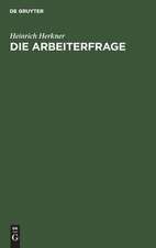 Die Arbeiterfrage: eine Einführung