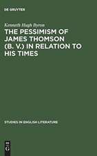 The pessimism of James Thomson (B. V.) in relation to his times