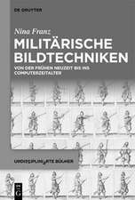 Militärische Bildtechniken